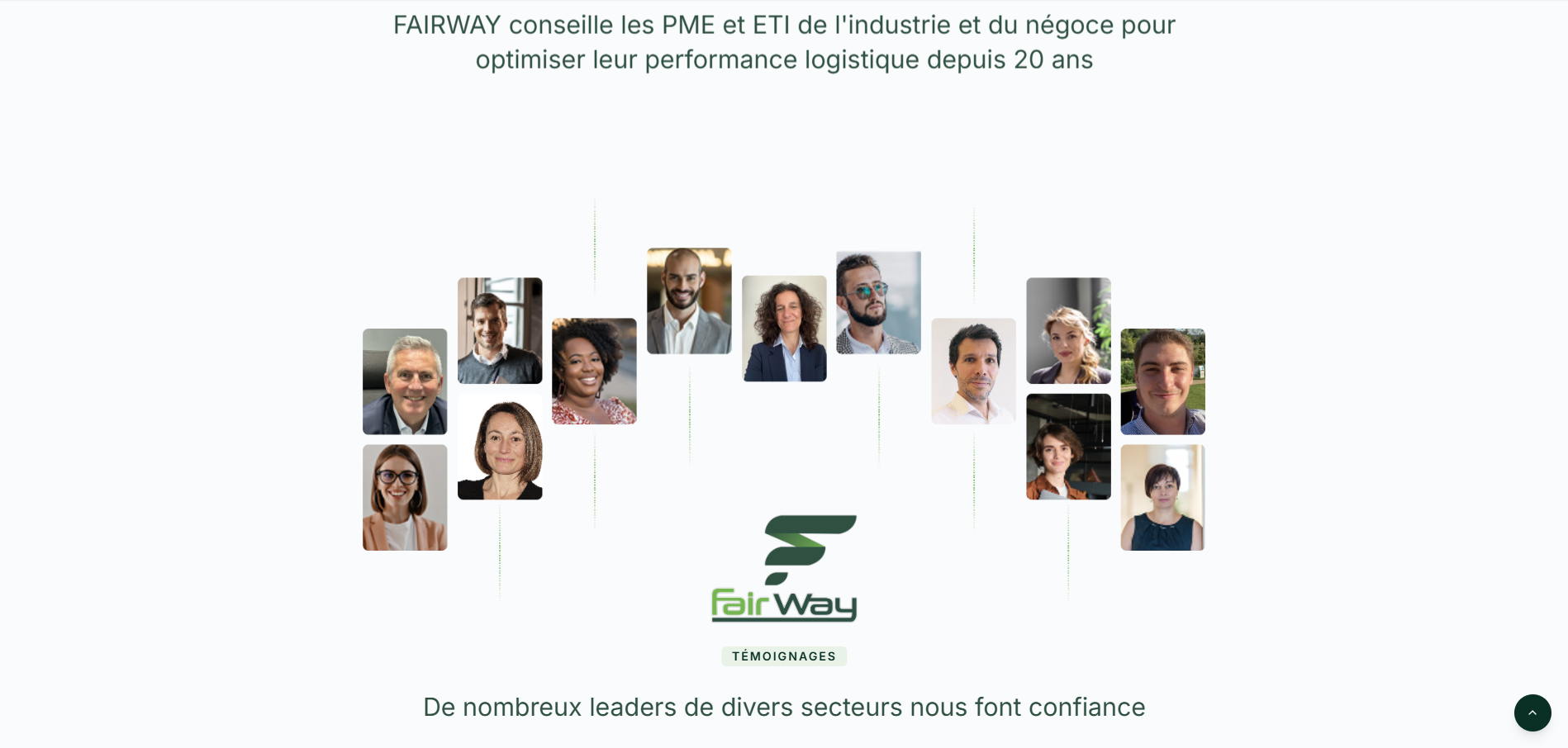Les témoignages des dirigeants qui font confiance à Fairway